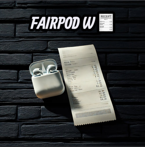 Fairpod W Receipt